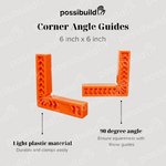 90deg Corner Angle Guide, 6 inch